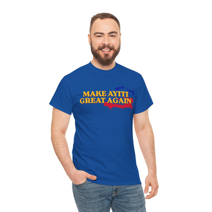 Make Ayiti Great Again T-Shirt | Haiti Flag Map Tee