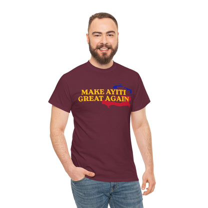 Make Ayiti Great Again T-Shirt | Haiti Flag Map Tee