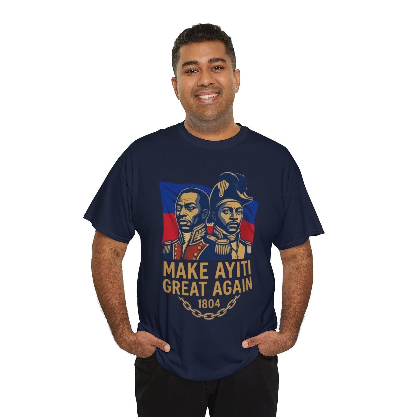 Make Ayiti Great Again T-Shirt | Haitian Revolution 1804 Flag Tee