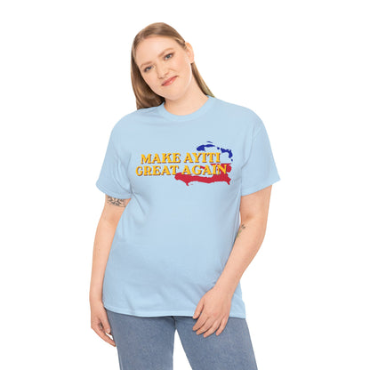 Make Ayiti Great Again T-Shirt | Haiti Flag Map Tee