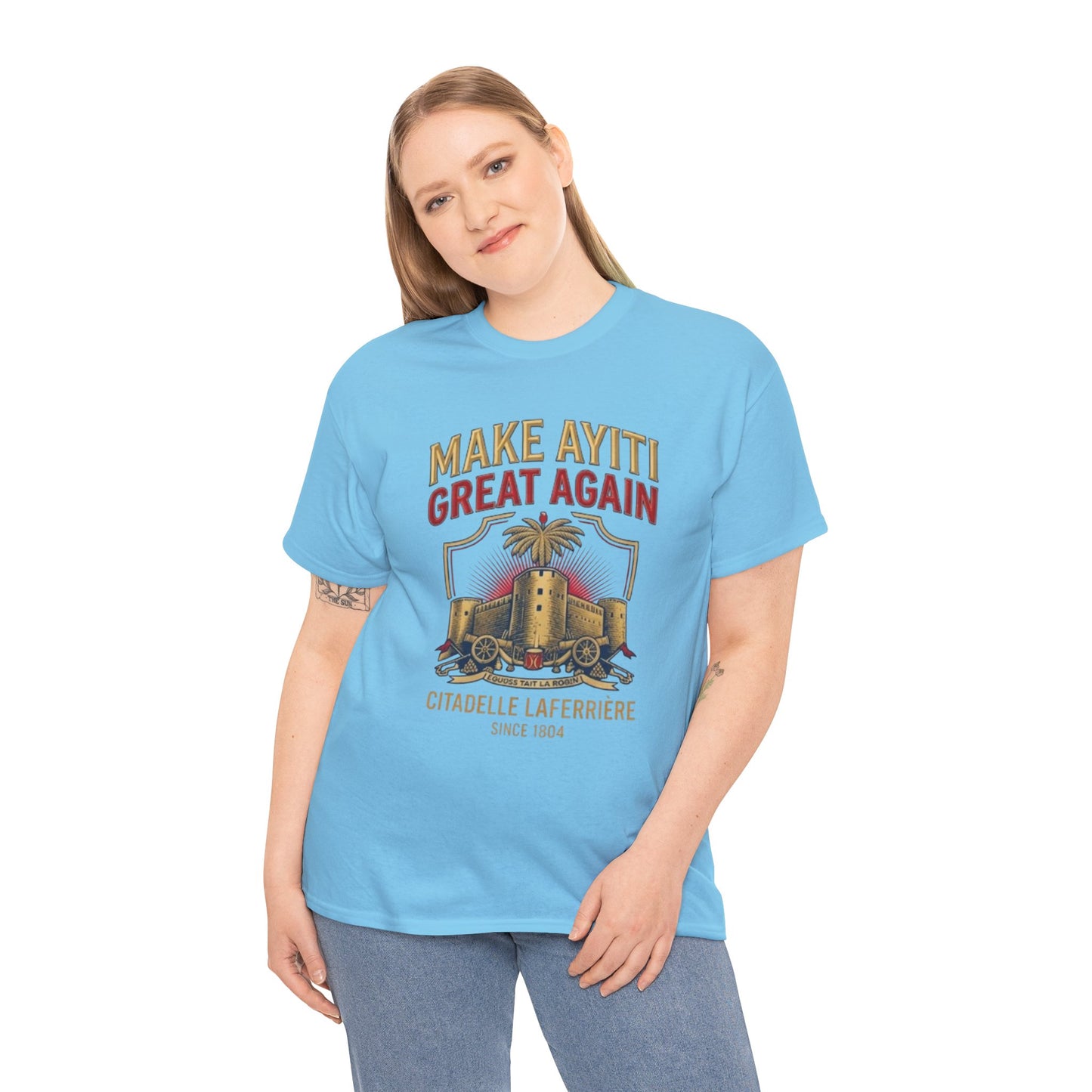 Make Ayiti Great Again T-Shirt | Citadelle Laferrière Haiti design