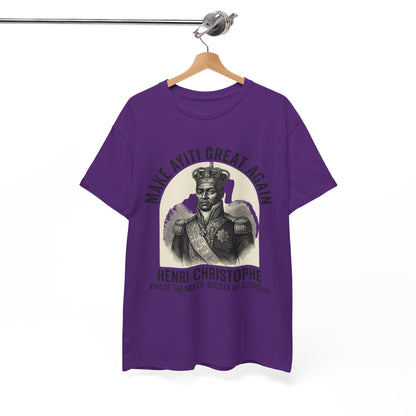 Henri Christophe portrait Make Ayiti Great Again T-Shirt | Haitian history tee