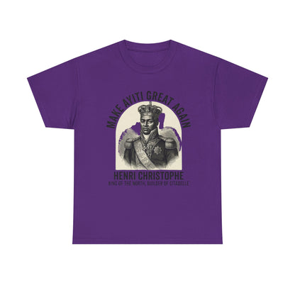 Henri Christophe portrait Make Ayiti Great Again T-Shirt | Haitian history tee