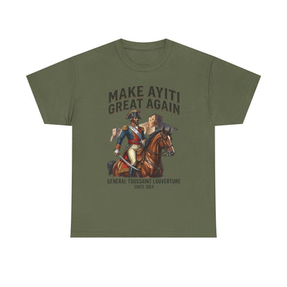 Make Ayiti Great Again T-Shirt | Toussaint Louverture Horse Illustration
