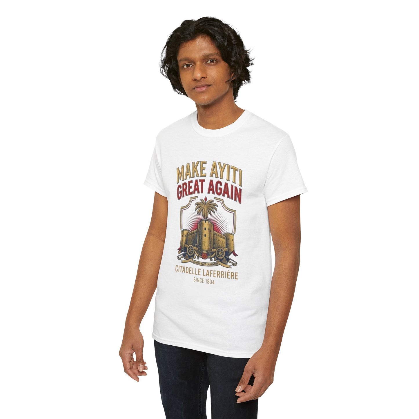 Make Ayiti Great Again T-Shirt | Citadelle Laferrière Haiti design