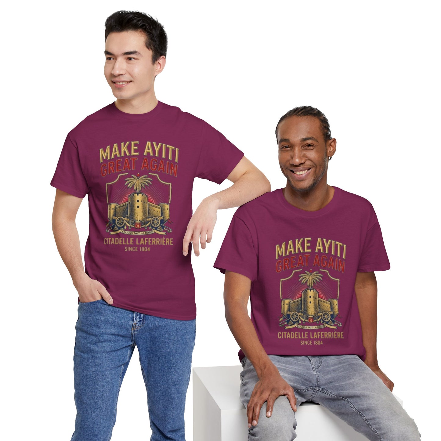Make Ayiti Great Again T-Shirt | Citadelle Laferrière Haiti design