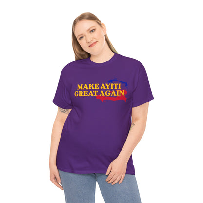 Make Ayiti Great Again T-Shirt | Haiti Flag Map Tee