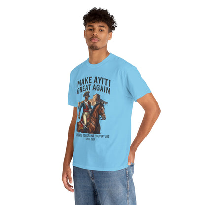 Make Ayiti Great Again T-Shirt | Toussaint Louverture Horse Illustration
