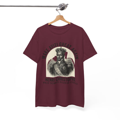 Henri Christophe portrait Make Ayiti Great Again T-Shirt | Haitian history tee