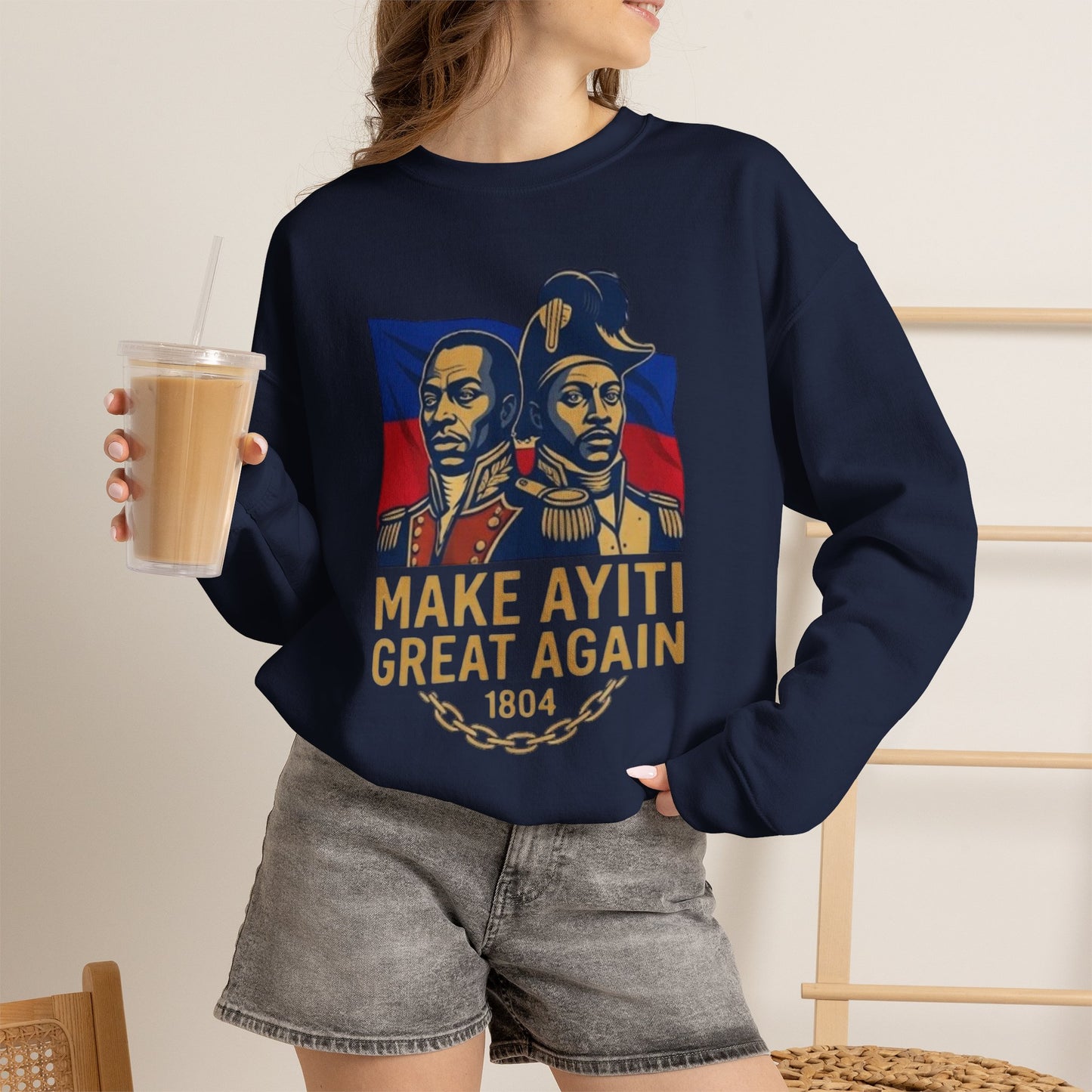 Make Ayiti Great Again sweatshirt | Haitian flag, 1804 independence design
