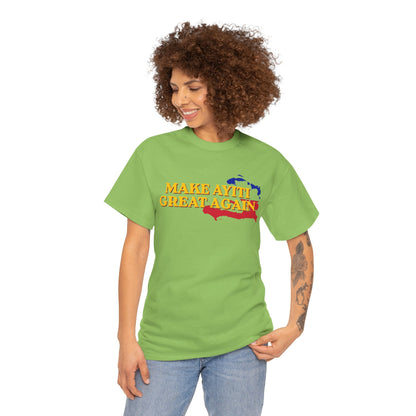 Make Ayiti Great Again T-Shirt | Haiti Flag Map Tee