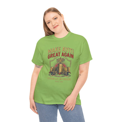Make Ayiti Great Again T-Shirt | Citadelle Laferrière Haiti design