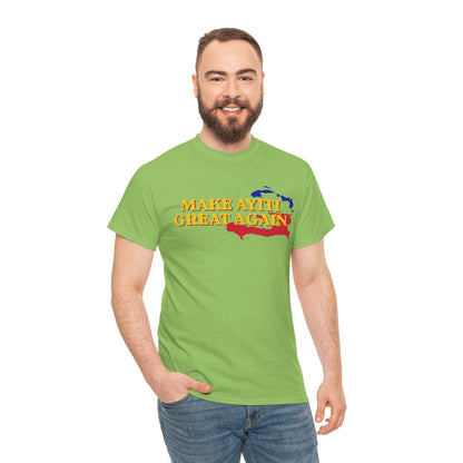 Make Ayiti Great Again T-Shirt | Haiti Flag Map Tee