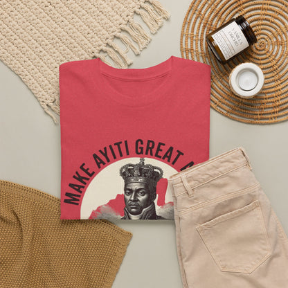Henri Christophe portrait Make Ayiti Great Again T-Shirt | Haitian history tee