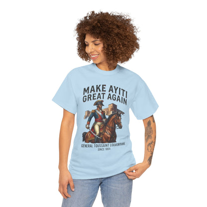 Make Ayiti Great Again T-Shirt | Toussaint Louverture Horse Illustration