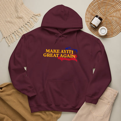 Hoodie - Make Ayiti Great Again / Neg Lakay Haitian Pride Pullover